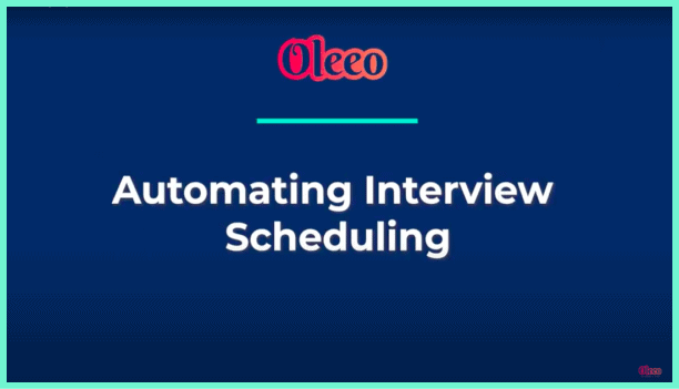 Make job interview scheduling seamless with Oleeo.